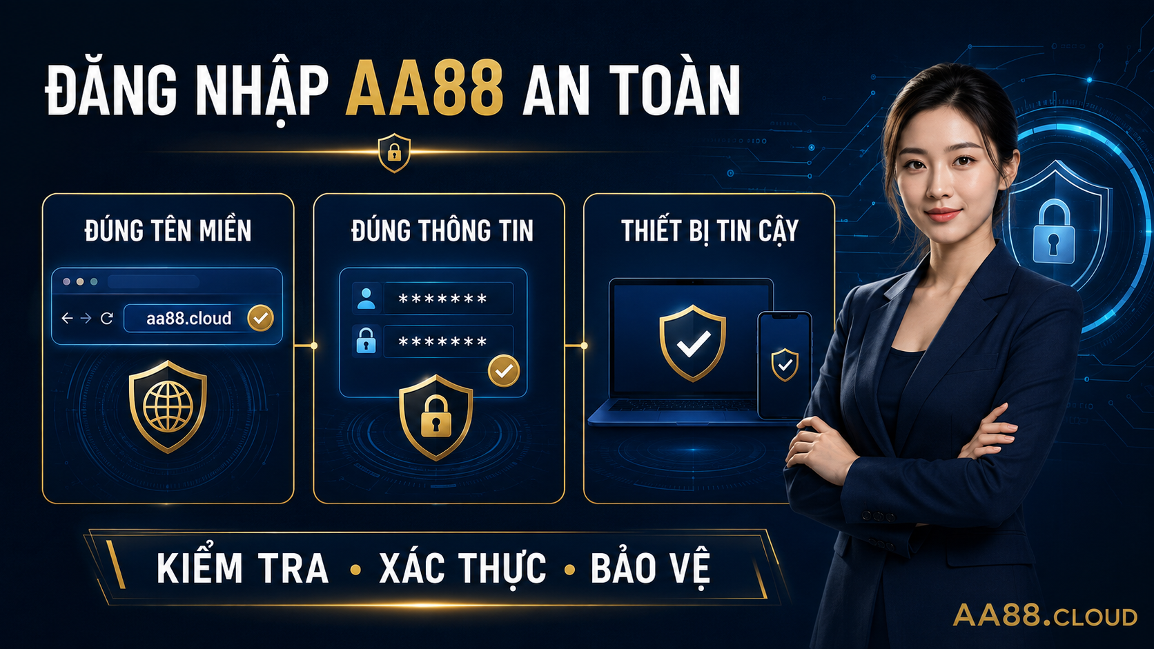 Đăng nhập AA88 an toàn bắt đầu từ đúng tên miền, đúng thông tin và thiết bị thuộc quyền kiểm soát của người dùng